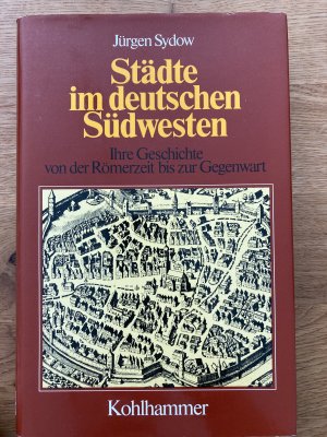 gebrauchtes Buch – Jürgen Sydow – Städte im deutschen Südwesten