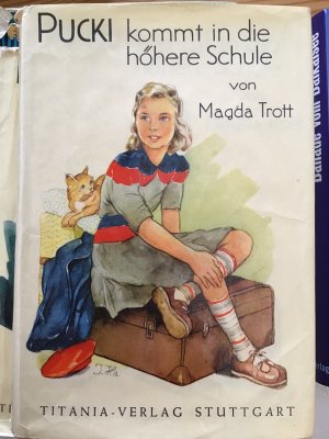 gebrauchtes Buch – Magda Trott – Pucki kommt in die höhere Schule