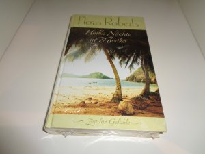 gebrauchtes Buch – Nora Roberts – Heiße Nächte in Mexiko