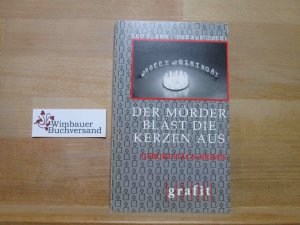 gebrauchtes Buch – Der Mörder bläst die Kerzen aus : Geburtstags-Krimis. hrsg. von Leo P. Ard / Grafitäter und Grafitote