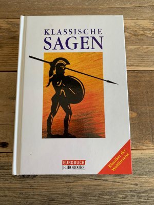 gebrauchtes Buch – Klassische Sagen