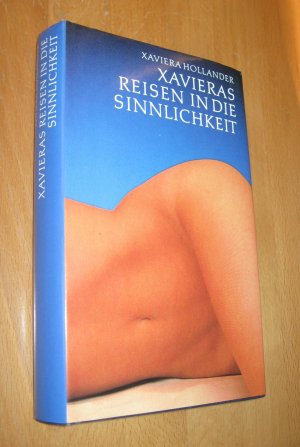 gebrauchtes Buch – Xaviera Hollander – Xavieras Reisen in die Sinnlichkeit