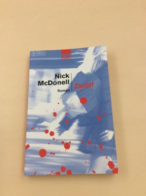 gebrauchtes Buch – Nick McDonell – Zwölf