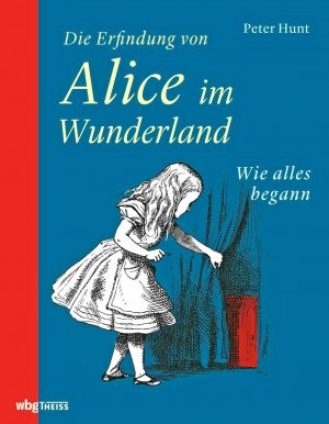 Die Erfindung von Alice im Wunderland - Wie alles begann