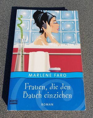 gebrauchtes Buch – Marlene Faro – Frauen, die den Bauch einziehen