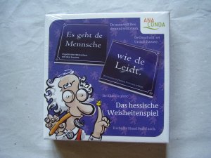 Es geht de Mennsche wie de Leidt. - Das hessische Weisheitenspiel (OVP)