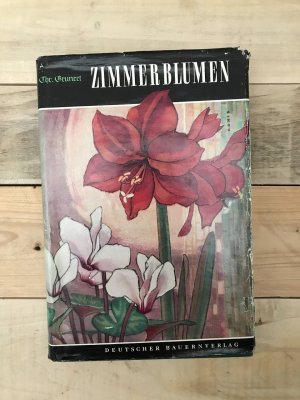 antiquarisches Buch – Christian Grunert – Zimmerblumen