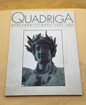 gebrauchtes Buch – Quadriga. Berliner Journal,