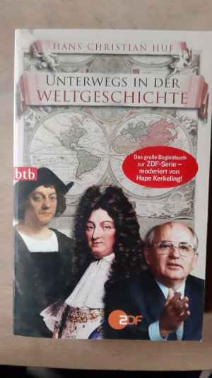 Unterwegs in der Weltgeschichte