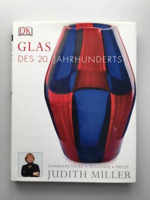 gebrauchtes Buch – Judith Miller – Glas des 20. Jahrhunderts