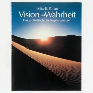 Vision und Wahrheit