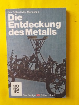 3 Taschenbücher ( Sachbücher ) : " Die Entdeckung des Metalls " + " Auf den Spuren des Eiszeitmenschen " + " Die Weimarer Republik "