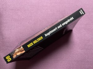 gebrauchtes Buch – Nick Holzner – Angeheuert und umgedreht