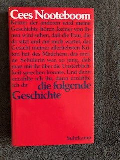 gebrauchtes Buch – Cees Nooteboom – Die folgende Geschichte