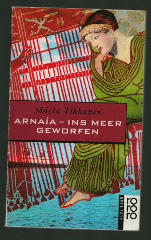 Arnaía /Ins Meer geworfen