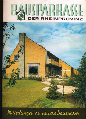 Bausparkasse der Rheinprovinz - Mitteilungen an unsere Bausparer 1960