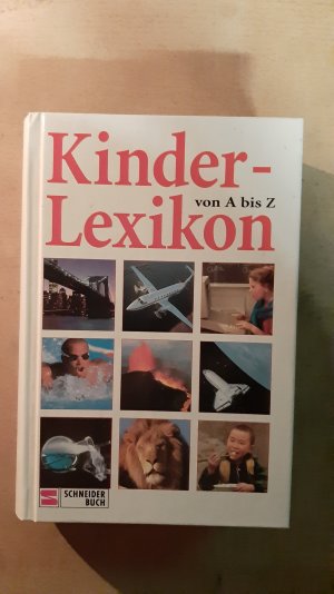 gebrauchtes Buch – Kinder-Lexikon A - Z