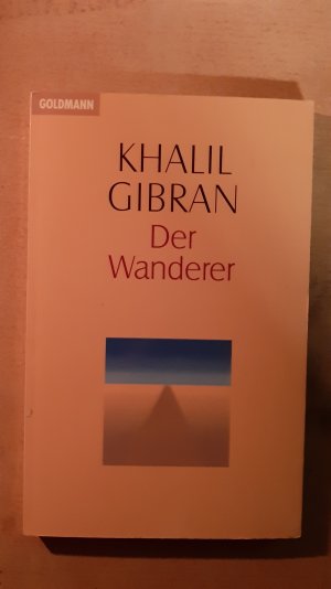 gebrauchtes Buch – Khalil Gibran – Der Wanderer