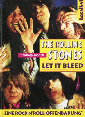 Rolling Stones - Let It Bleed. Eine Rock'n'Roll-Offenbarung