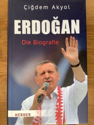 gebrauchtes Buch – Cigdem Akyol – Erdogan - Die Biografie