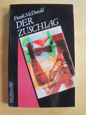 gebrauchtes Buch – Frank McDonald – Der Zuschlag