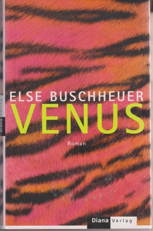 gebrauchtes Buch – Else Buschheuer – Venus
