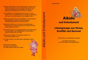 gebrauchtes Buch – Leonhard Beck – Aikido und Embodyment, Lösungswege aus Stress, Konflikt und Burnout