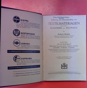 Anleitung zur Unterscheidung von Textilmaterialien insbesondere Kunstseide und Zellwolle. 4., vermehrte und neubearbeitete Aufl.