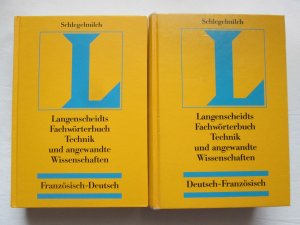 Langenscheidts: Fachwörterbuch Technik und angewandte Wissenschaften - Französisch ( 1.) Französisch-Deutsch + 2.) Deutsch-Französisch) / Dictionnaire […]