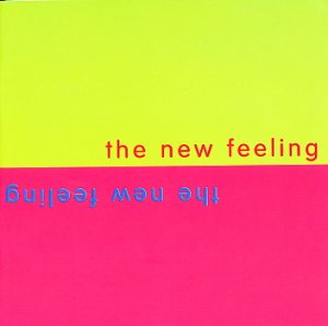 The New Feeling (An Anthology of World Music)