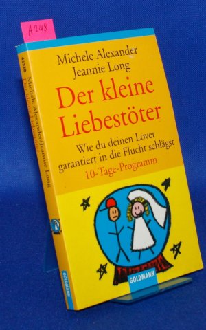 gebrauchtes Buch – Alexander, Michele; Long – Der kleine Liebestöter