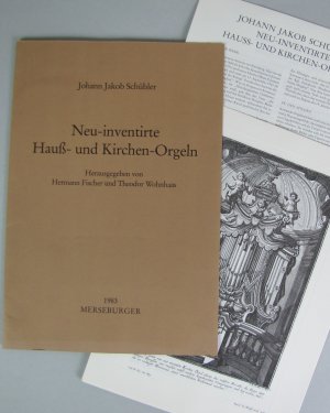 Neu-inventirte Hauß- und Kirchen-Orgeln