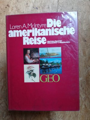 gebrauchtes Buch – McIntyre, Loren A – Die amerikanische Reise