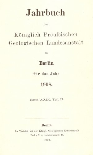 Jahrbuch der Königlich Preußischen Geologischen Landesanstalt 1908 Theil 2