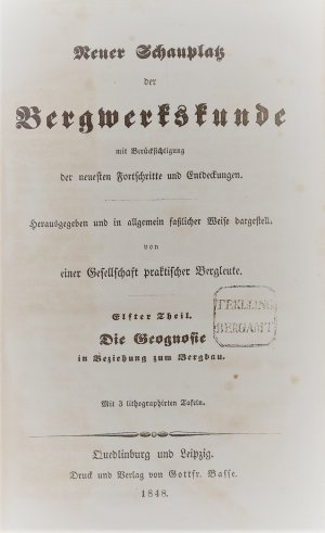 Neuer Schauplatz der Bergwerkskunde, 11. Theil „Die Geognosie“