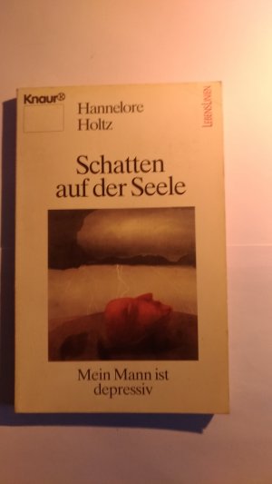 Schatten auf der Seele