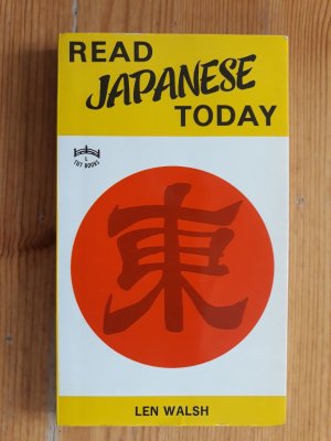 gebrauchtes Buch – Len Walsh – Read Japanese Today