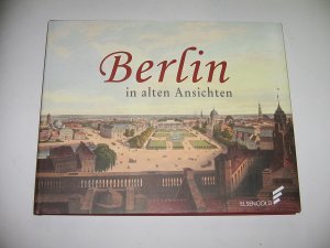 Berlin in alten Ansichten