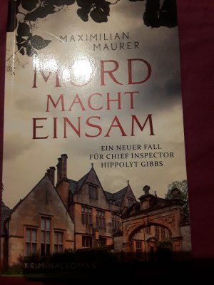 gebrauchtes Buch – Maximilian maurer – Mord Macht Einsam