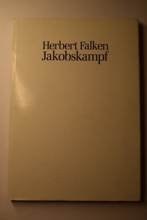 gebrauchtes Buch – Herbert Falken – Jakobskampf