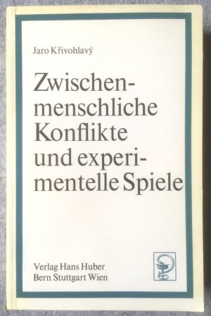 Zwischenmenschliche Konflikte und experimentelle Spiele