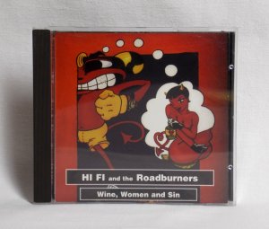 gebrauchter Tonträger – Hi-Fi and the Roadburners – Wine Women & Sin