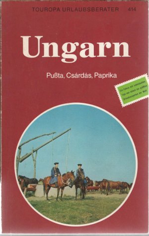 Ungarn - Pußte, Csárdás, Paprika