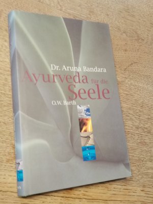 Ayurveda für die Seele