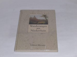 gebrauchtes Buch – Wilhelm H Riehl – Wanderungen am Niederrhein.