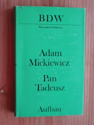 antiquarisches Buch – Adam Mickiewicz – Pan Tadeusz - Die letzte Fehde in Litauen