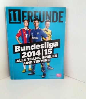 11 Freunde Bundesliga 2014/15 Alle Teams, Spieler und Termine