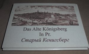 gebrauchtes Buch – KÖNIGSBERG  PR.,-  2 Bücher ( Das Alte Königsberg In Pr. mit 12 Fotos / Lexikon der Stadt Königsberg Pr. und Umgebung