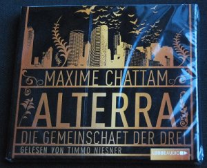 Alterra - Die Gemeinschaft der Drei