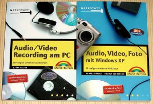 gebrauchtes Buch – Björn Walter / Andreas Maslo / Helmut Vonhoegen – 2 Bände: Audio/Video Recording am PC + Audio, Video, Foto mit Windows XP + Software im Buch